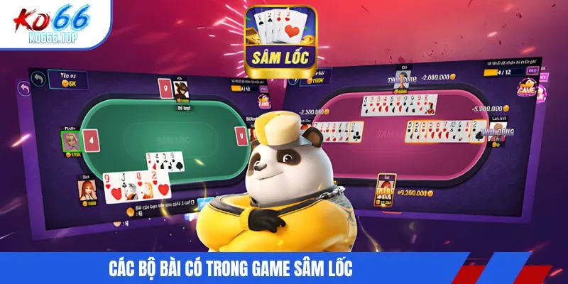 Các bộ bài có trong game sâm lốc